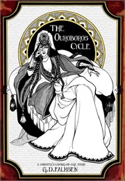 The Ouroboros Cycle (G. D. Falksen)