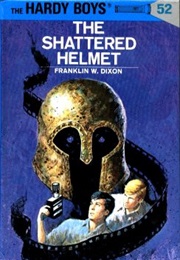 The Shattered Helmet (Franklin W Dixon)
