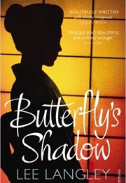 Butterfly's Shadow (Lee Langley)