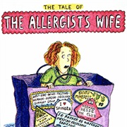 The Tale of the Allergist&#39;s Wife