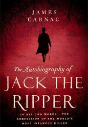The Autobiography of Jack the Ripper