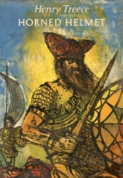 Horned Helmet (Henry Treece)