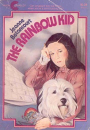 The Rainbow Kid (Jeanne Betancourt)