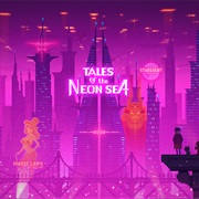 Tales of the Neon Sea