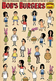 Bob's Burgers: Medium Rare (Loren Bouchard)