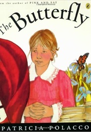 The Butterfly (Patricia Polacco)