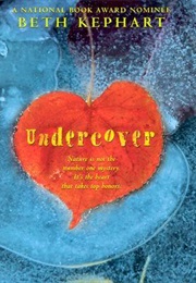 Undercover (Beth Kephart)
