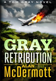 Gray Retribution (Alan Mcdermott)
