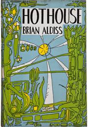 Hothouse, Brian W. Aldiss (1962)