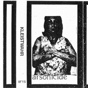Kleistwahr - Arsonicide