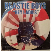 Hey Ladies - Beastie Boys