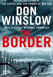 The Border (Don Winslow)
