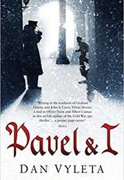 Pavel & I (Daniel Vyleta)