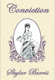 Conviction (Skylar Hamilton Burris)