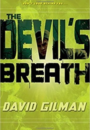 The Devil's Breath (David Gilman)