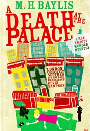 A Death at the Palace (M H Baylis)