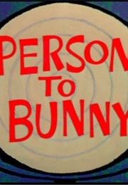 Person to Bunny (1960)