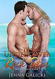 Undercover Rock Star (Jenna Galicki)
