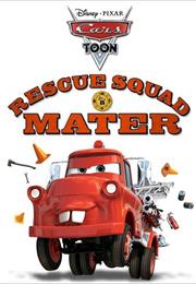 Rescue Squad Mater (2008)
