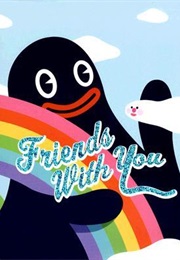 Friends With You Have Powers! (Sam Borkson, Arturo Sandoval)