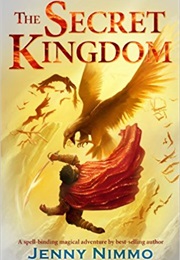The Secret Kingdom (Jenny Nimmo)