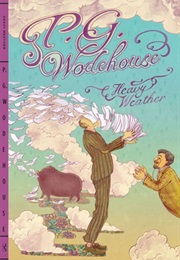 Heavy Weather (P.G. Wodehouse)