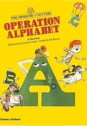 Operation Alphabet (Al MacCuish and Luciano Lozano)
