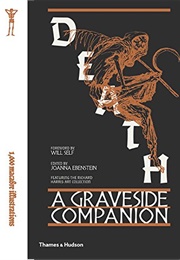 Death: A Graveside Companion (Joanna Ebenstein)