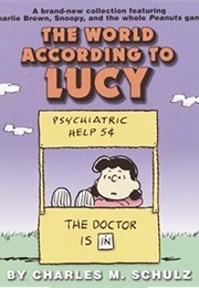 World According to Lucy (CHARLES SCHULZ)