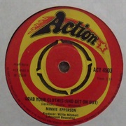 Grab Your Clothes and Get on Out - Minnie Epperson