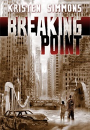 Breaking Point (Kristen Simmons)