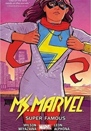 Ms. Marvel, Vol. 5: Super Famous (G. Willow Wilson)