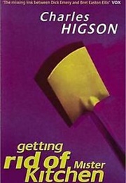Getting Rid of Mister Kitchen (Charlie Higson)