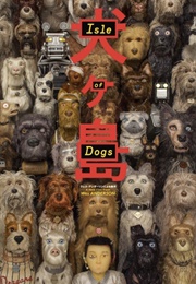 Isle of Dogs (2018)