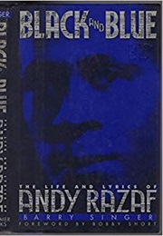 Black and Blue: The Life and Lyrics of Andy Razaf (Barry Singer)