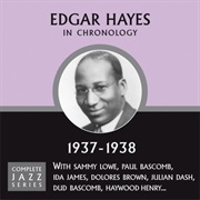 Edgar Hayes ‎– 1937-1938