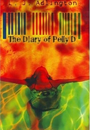 The Diary of Pelly D (Lucy Adlington)