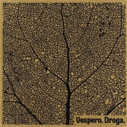 Vespero - Droga