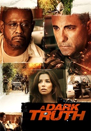A Dark Truth (2012)