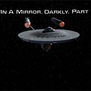 In a Mirror, Darkly, Part II