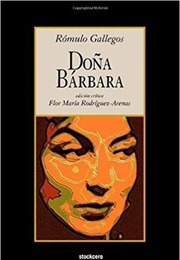 Doña Bárbara (Rómulo Gallegos)
