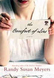 Comfort of Lies (Randy Susan Meyers)