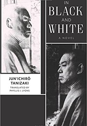 In Black and White (Jun'ichiro Tanizaki)