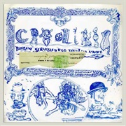 Caroliner Rainbow Scrambled Egg Taken for a Wife ‎– Banknotes, Dreams & Signatures