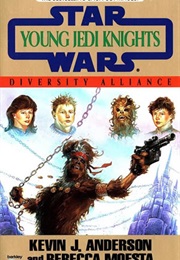 Star Wars: Young Jedi Knights - Diversity Alliance (Kevin J. Anderson & Rebecca Moesta)
