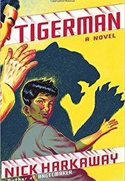 Tigerman (Nick Harkaway)