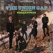 Woman, Woman - Gary Puckett & the Union Gap