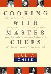Cooking With Master Chefs