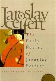 Early Poetry of Jaroslav Seifert (Jaroslav Seifert)
