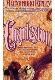 Charleston (Alexandra Ripley)
